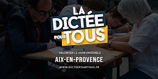 La dictée pour tous à Aix en Provence