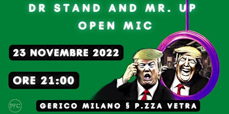 Dr. Stand  & Mr. Up - Open Mic Night