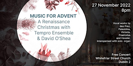 MUSIC FOR ADVENT: A Renaissance Christmas with Tempro Ensemble