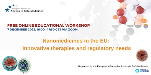 Nanomedicines in the EU: Innovative Therapies and Regulatory Needs