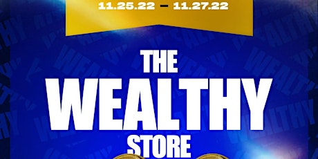 The Wealthy Store Anniversary