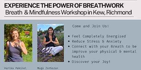 Experience The Power of Breath - Breathwork & Mindfulness Workshop in Kew