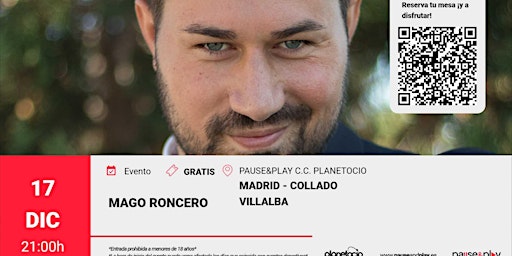 Show Mago Roncero Pause&Play C.C. Planetocio (Collado Villalba, Madrid)