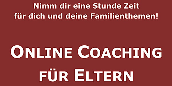Online-Coaching für Eltern: Stärkung + Klarheit für dich + deine Familie