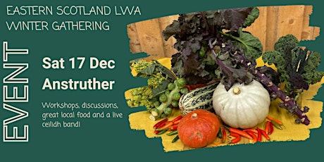 Eastern Scotland LWA Winter Gathering