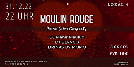 Moulin Rouge - Deine Silvesterparty im Lokal 4