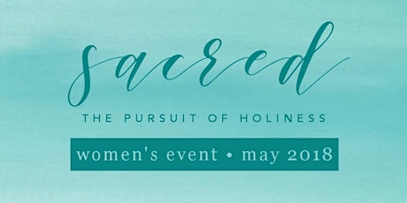 Sacred Women's Event primary image