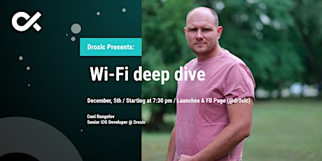 Droxic Presents: Wi-Fi deep dive