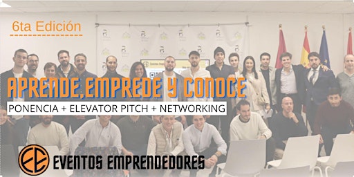 Eventos Emprendedores 6ta Edición - Ponencias y Networking