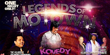 LEGENDS OF MOTOWN COMEDY SLAMM & AFTER-PARTY DANCE primary image