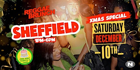 The Reggae Brunch - Sheffield 10th Dec  (Xmas Special)