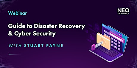 Guide To Disaster Recovery & Cyber Security