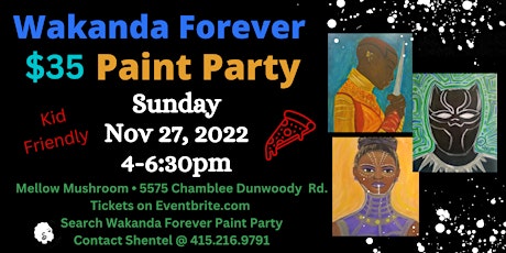 Wakanda Forever Paint Party