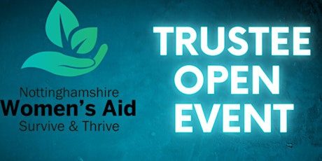 Nottinghamshire Womens Aid Limited, trustee open event primary image