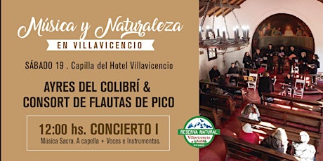 Concierto en Capilla 12 hs+Ticket de Ingreso Reserva Natural Villavicencio primary image
