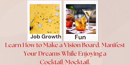 Vision and Sip (Manifest your Goals through Vision Boarding)