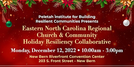 Peletah ENC Regional Church & Community Holiday Resiliency Collaborative