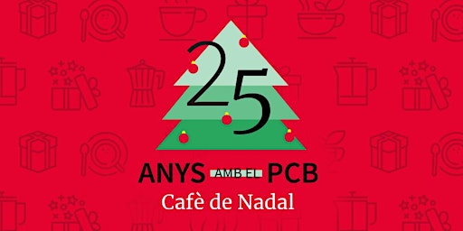 25 anys amb el PCB. Cafè de Nadal