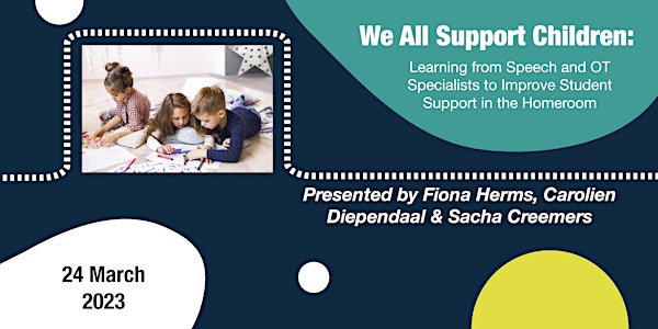 We All Support Children: Learning from Speech and OT Specialists to Improve