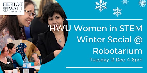 Women in STEM Winter Social @ National Robotarium