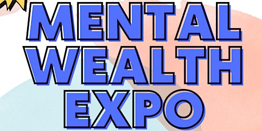 Mental Wealth Expo