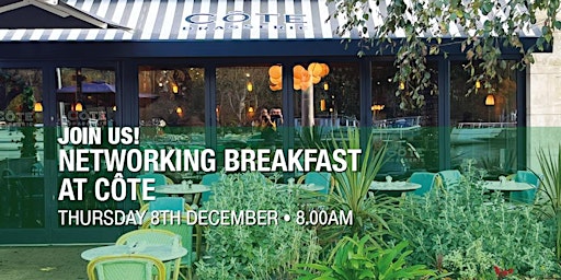 Networking Breakfast - Côte Brasserie
