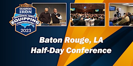 Half-Day Conference Baton Rouge, LA