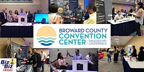 Biz To Biz Business Expo 2023  |Broward Convention Center