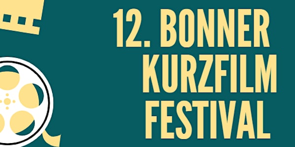 12. Bonner Kurzfilm Festival / 12th Bonn Short Film Festival