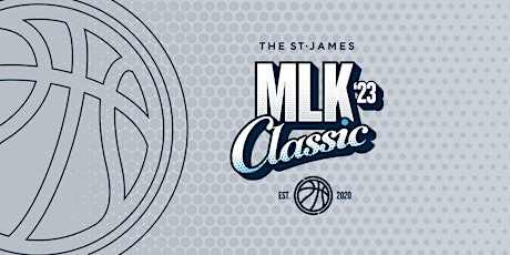 The St. James 2023 MLK Classic