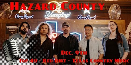 Hazard County - Texas Country - Red Dity - Top 40 (Friday)
