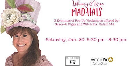 Whimsy & Wine:  Mad Hats