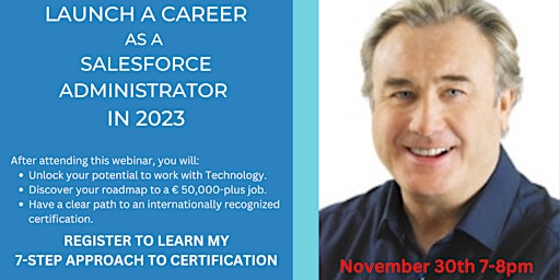 Launch a career as a Salesforce Administrator in 2023