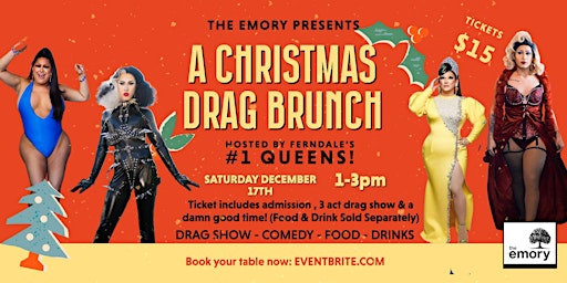 A Christmas Drag Brunch! | The Emory Ferndale