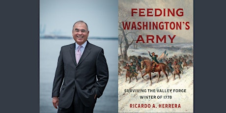 Speaker Series: Feeding Washington’s Army: The Valley Forge Winter of 1778