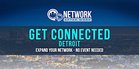 Get Connected Detroit