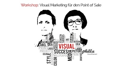 Visual Marketing 4ur Touchpoint - mehr Aufmerksamkeit für Ihren PoS! 26.06.18