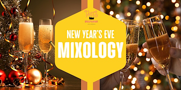 New Year's Eve Mixology