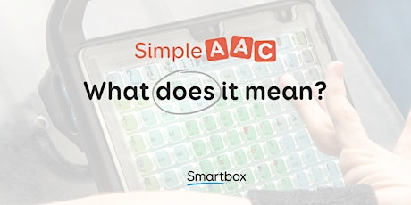 Simple AAC: Online Workshop primary image