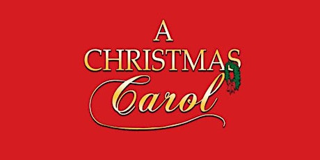 A Christmas Carol- Dinner Theatre Show