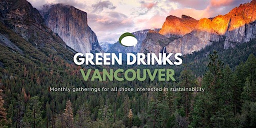 Green Drinks YVR: Environmental Networking