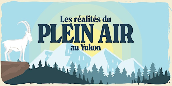 Les réalités du plein air au Yukon