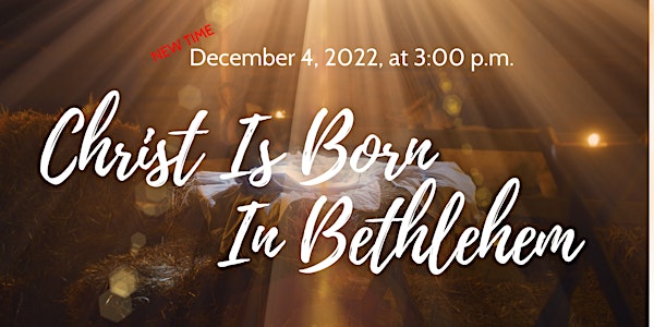 Christmas Concert - Christ Is Born In Bethlehem