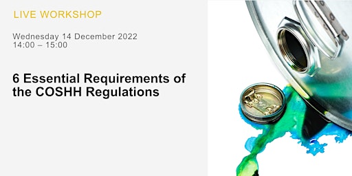 6 Essential Requirements of the COSHH Regulations
