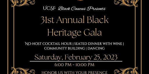UCSF Black Caucus - 31st Annual Gala