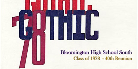 BHS South 1978 High School Reunion August 24th & 25th 2018 primary image