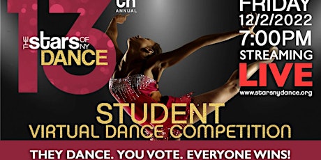 The 13th Annual Stars of New York Dance Student Virtual Dance Competition