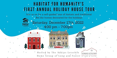 Habitat for Humanity Susquehanna Holiday House Tour - Bel Air