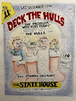 Deck the Hulls 11! with The Problem with Kids Today, Ghost Lot, & the Hulls