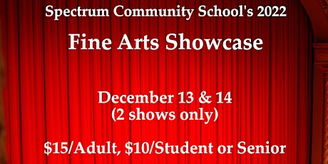 Spectrum's 2022 Fine Arts Showcase